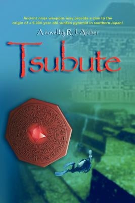Tsubute by Archer, R. J.