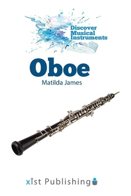 Oboe by James, Matilda