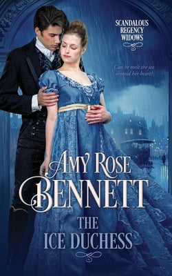 The Ice Duchess by Bennett, Amy Rose