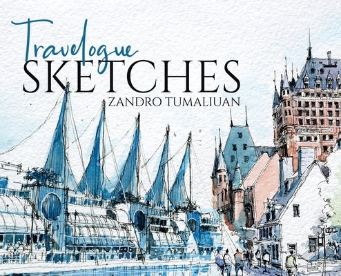 Travelogue Sketches by Tumaliuan, Zandro