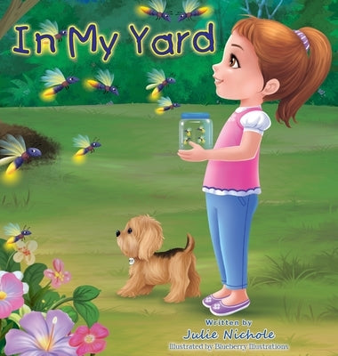 In My Yard by Nichole, Julie