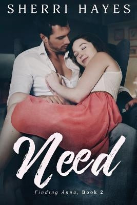 Need by Hayes, Sherri