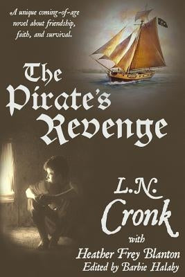 The Pirate's Revenge by Blanton, Heather Frey