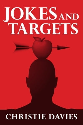 Jokes and Targets by Davies, Christie