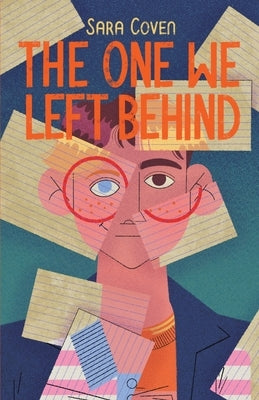 The One We Left Behind by Coven, Sara