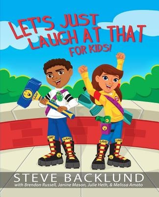 Let's Just Laugh At That For Kids by Russell, Brendon