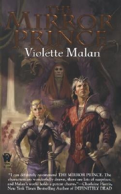 The Mirror Prince by Malan, Violette