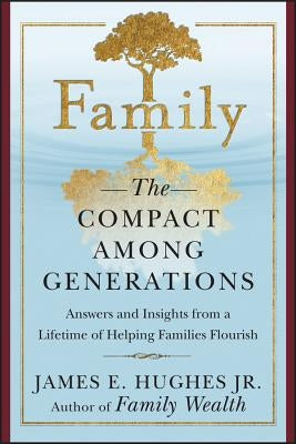 Family Compact Among Generations by Hughes