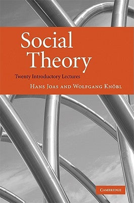 Social Theory by Joas, Hans