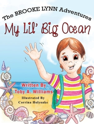 My Lil' Big Ocean by Williams, Toby a.