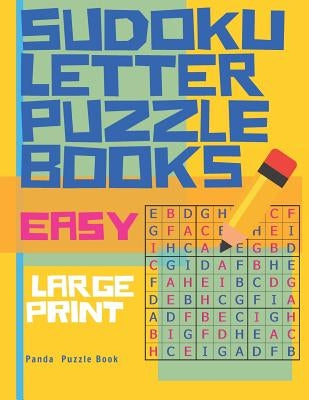 Sudoku Letter Puzzle Books - Easy - Large Print: Sudoku with letters -Brain Games Book for Adults - Logic Games For Adults by Book, Panda Puzzle