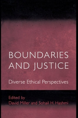 Boundaries and Justice: Diverse Ethical Perspectives by Hashmi, Sohail H.