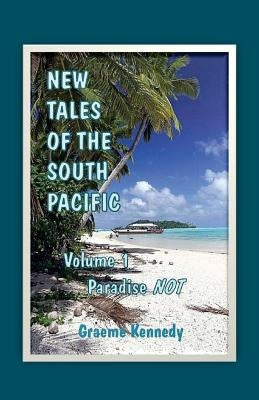 New Tales of the South Pacific by Sansweet, Judith