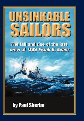 Unsinkable Sailors by Sherbo, Paul