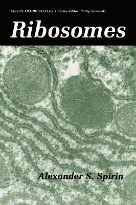 Ribosomes by Spirin, Alexander S.