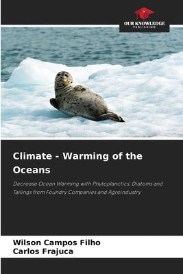 Climate - Warming of the Oceans by Campos Filho, Wilson