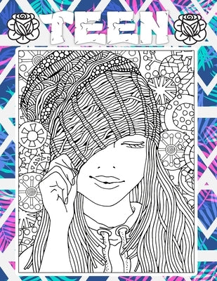 Teen: teenage colouring books for girls & Teenagers, Fun Creative Arts & Craft Teen Activity & Teens With Gorgeous Fun Fashi by Hagen, Fegan