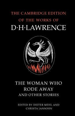 The Woman Who Rode Away and Other Stories by Lawrence, D. H.