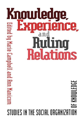 Knowledge Experience & Ruling by Campbell, Marie