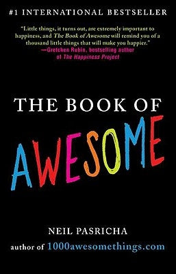 The Book of Awesome by Pasricha, Neil