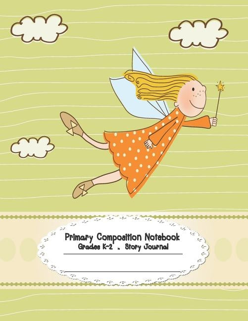 Primary Composition Notebook: Primary Composition Notebook Story Paper - 8.5x11 - Grades K-2: Little angel School Specialty Handwriting Paper Dotted by Moung, Ma