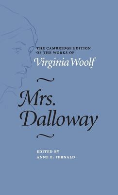Mrs. Dalloway by Woolf, Virginia