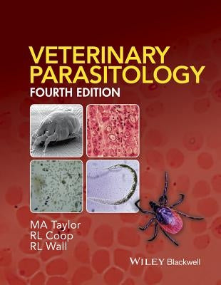 Veterinary Parasitology by Taylor, M. A.