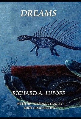 Dreams by Lupoff, Richard A.