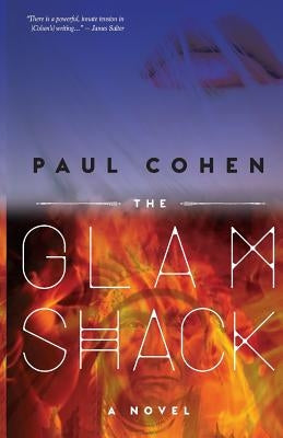 The Glamshack by Cohen, Paul