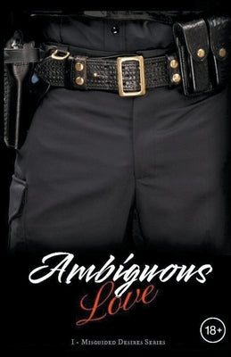 Ambiguous Love by Alcock, Z. M.