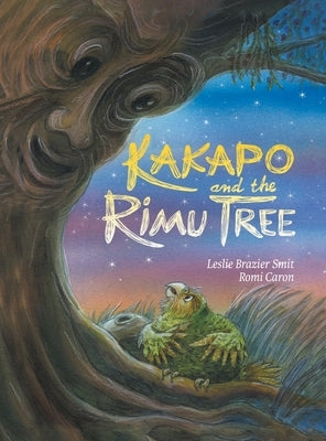 Kakapo and the Rimu Tree by Smit, Leslie Brazier