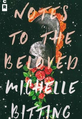 Notes to the Beloved by Bitting, Michelle