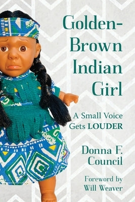 Golden-Brown Indian Girl by Council, Donna F.
