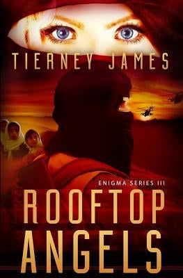 Rooftop Angels by James, Tierney