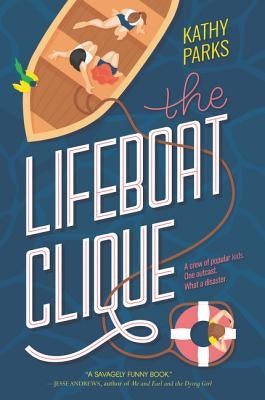 The Lifeboat Clique by Parks, Kathy