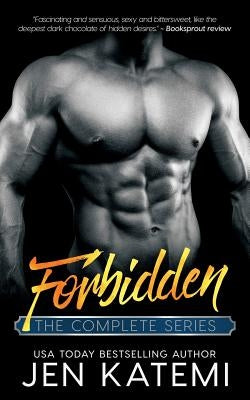 Forbidden: The Complete Series by Katemi, Jen