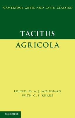 Tacitus: Agricola by Tacitus