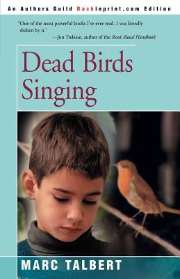 Dead Birds Singing by Talbert, Marc