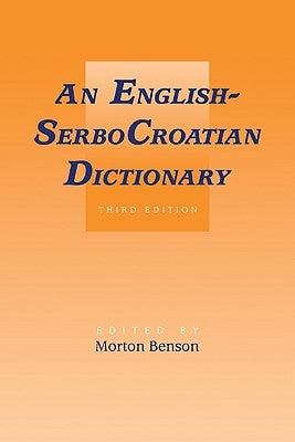 English-Serbocroatian Dictionary by Benson, Morton