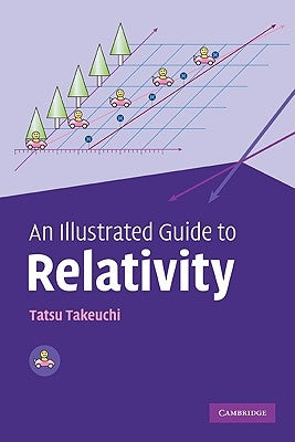 An Illustrated Guide to Relativity by Takeuchi, Tatsu