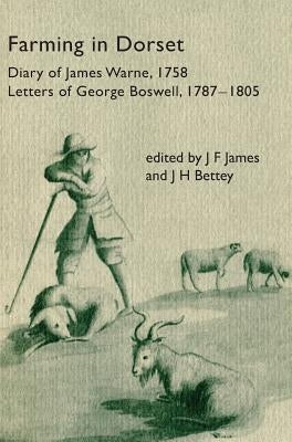 Farming in Dorset by James, J. F.