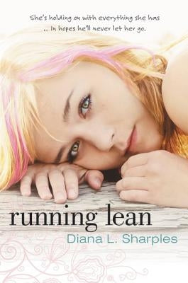 Running Lean by Sharples, Diana L.