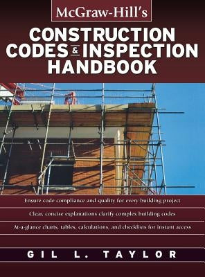 Construction Codes & Inspection Handbook by Taylor