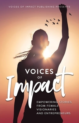 Voices Of Impact by Wood, Melanie