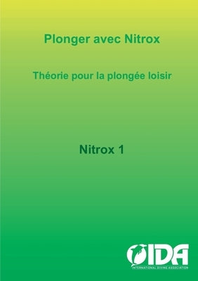 Plonger avec Nitrox: Théorie pour la plongée loisir by Reimer, Karsten