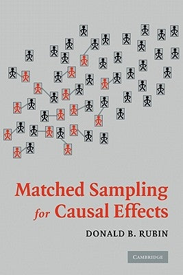 Matched Sampling for Causal Effects by Rubin, Donald B.