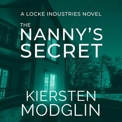 The Nanny's Secret by Modglin, Kiersten