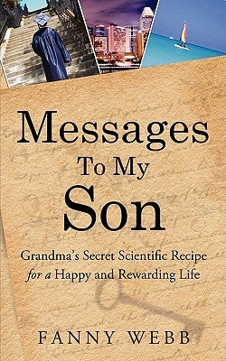 Messages to My Son by Webb, Fanny