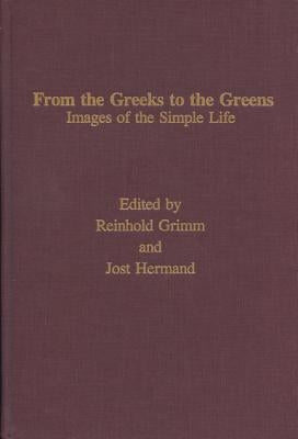 From the Greeks to the Greens by Grimm, Reinhold