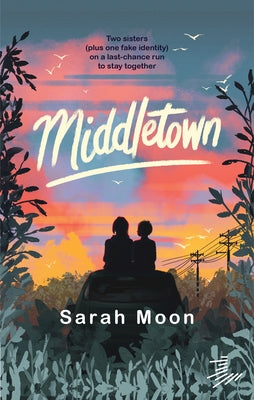 Middletown by Moon, Sarah